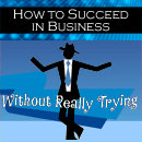 How to Succeed in Business Without Really Trying poster