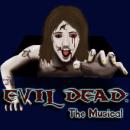 Evil Dead: The Musical poster